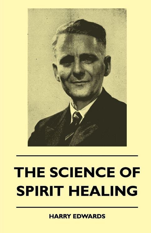 Produktbild: The Science Of Spirit Healing