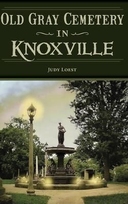 Produktbild: Old Gray Cemetery in Knoxville