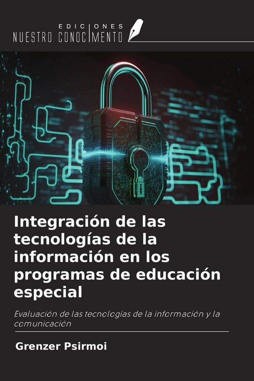 Produktbild: Integraci&oacute;n de las tecnolog&iacute;as de la informaci&oacute;n en los programas de educaci&oacute;n especial