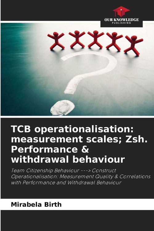 Produktbild: TCB operationalisation: measurement scales; Zsh. Performance & withdrawal behaviour