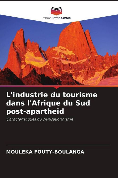 Produktbild: L'industrie du tourisme dans l'Afrique du Sud post-apartheid