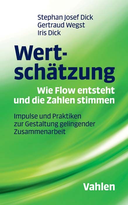 Produktbild: Wertsch&auml;tzung - Wie Flow entsteht und die Zahlen stimmen