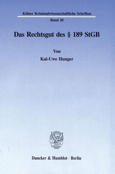 Produktbild: Das Rechtsgut des &sect; 189 StGB.
