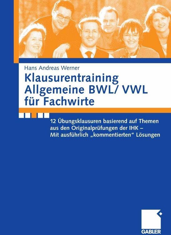 Produktbild: Klausurentraining Allgemeine BWL/ VWL f&uuml;r Fachwirte