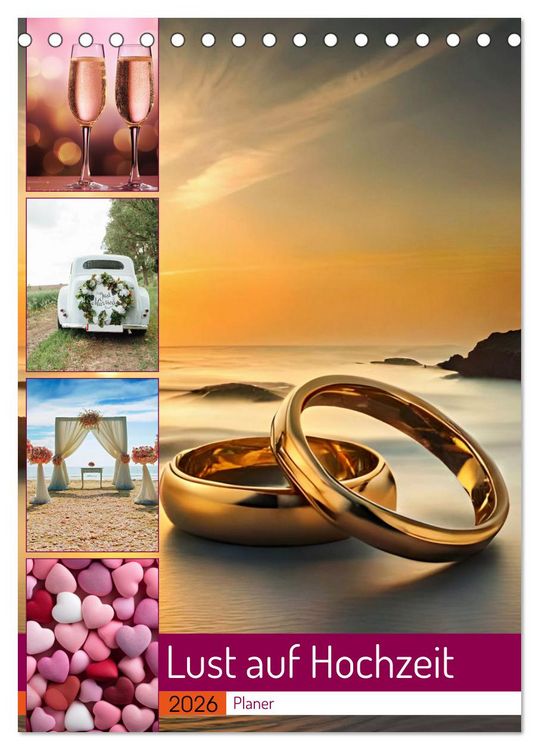 Produktbild: Lust auf Hochzeit - Planer (Tischkalender 2026 DIN A5 hoch), CALVENDO Monatskalender