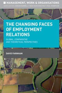 Produktbild: The Changing Faces of Employment Relations