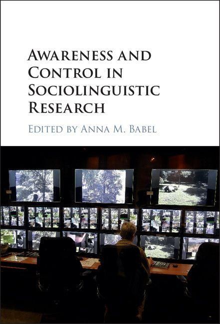 Produktbild: Awareness and Control in Sociolinguistic Research