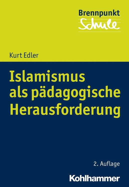 Produktbild: Islamismus als p&auml;dagogische Herausforderung