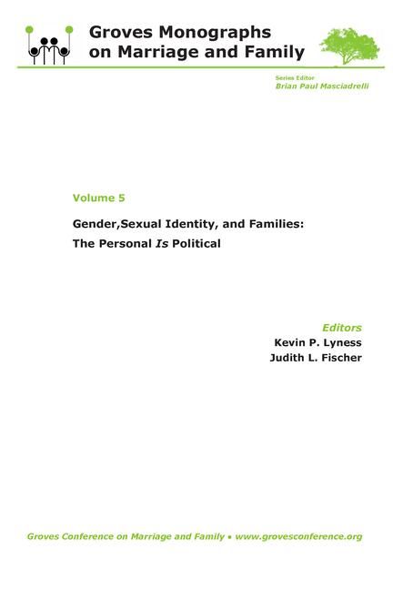 Produktbild: Gender, Sexual Identity, and Families: The Personal Is Political