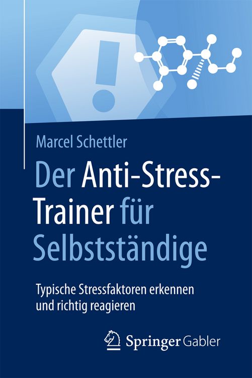Produktbild: Der Anti-Stress-Trainer f&uuml;r Selbstst&auml;ndige