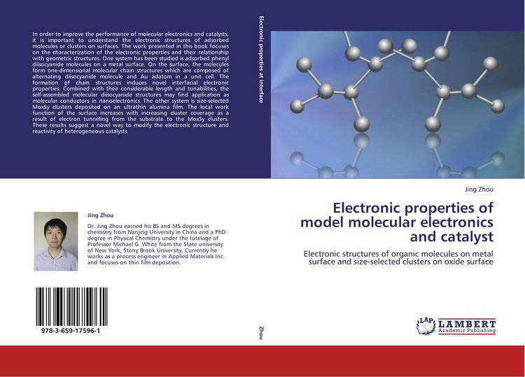 Produktbild: Electronic properties of model molecular electronics and catalyst