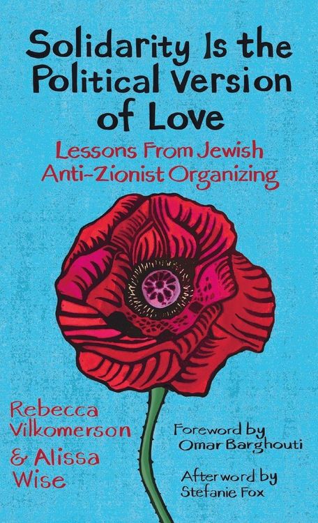 Produktbild: Solidarity Is the Political Version of Love