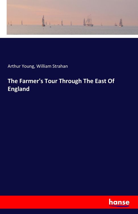 Produktbild: The Farmer's Tour Through The East Of England