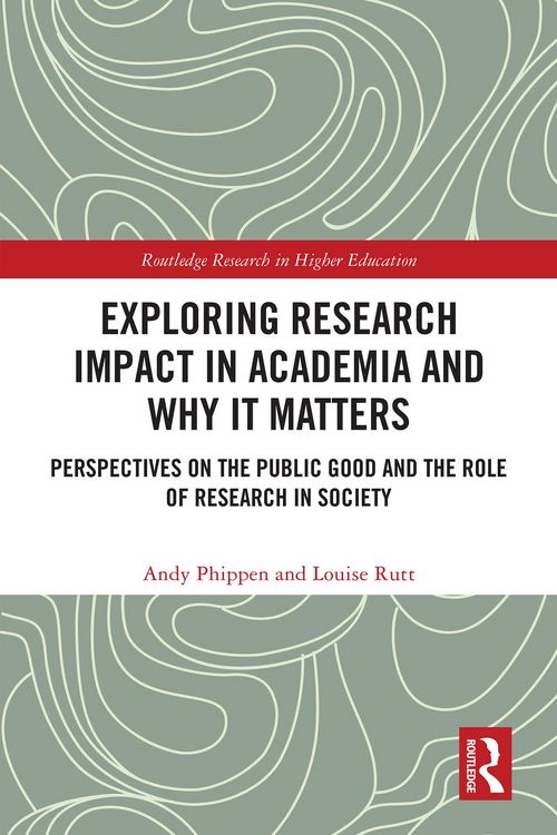 Produktbild: Exploring Research Impact in Academia and Why It Matters