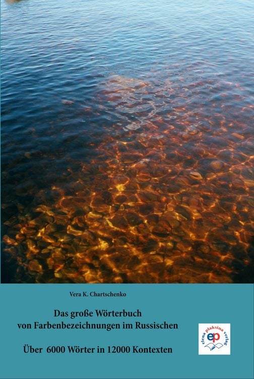 Produktbild: Das gro&szlig;e W&ouml;rterbuch von Farbenbezeichnungen im Russischen