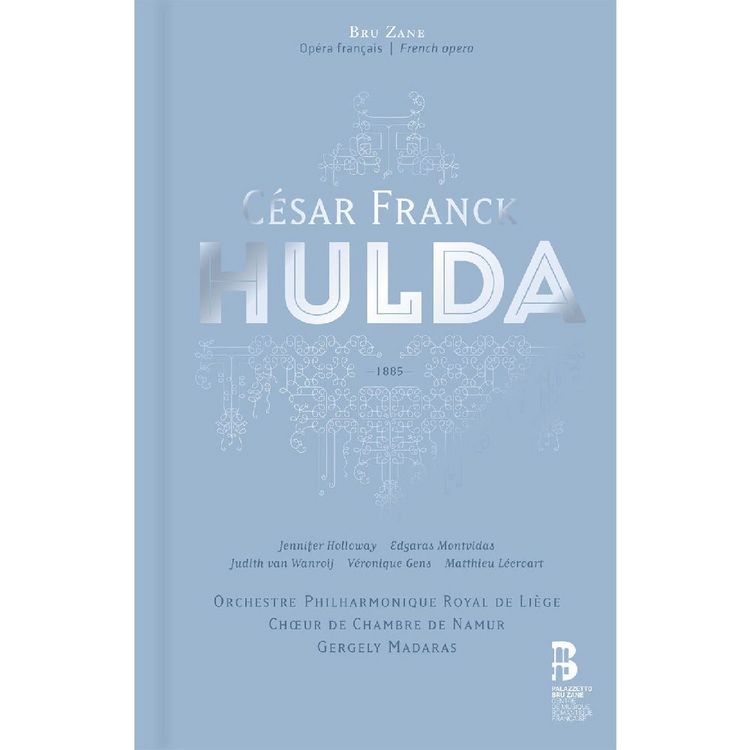 Produktbild: Franck, C: Cesar Franck: Hulda - Oper in 5 Akten. (3 CD + Bu