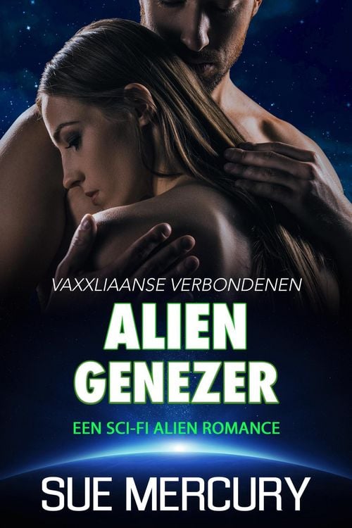 Produktbild: Alien genezer : een sci-fi alien romance (Vaxxliaanse Verbondenen, #2)