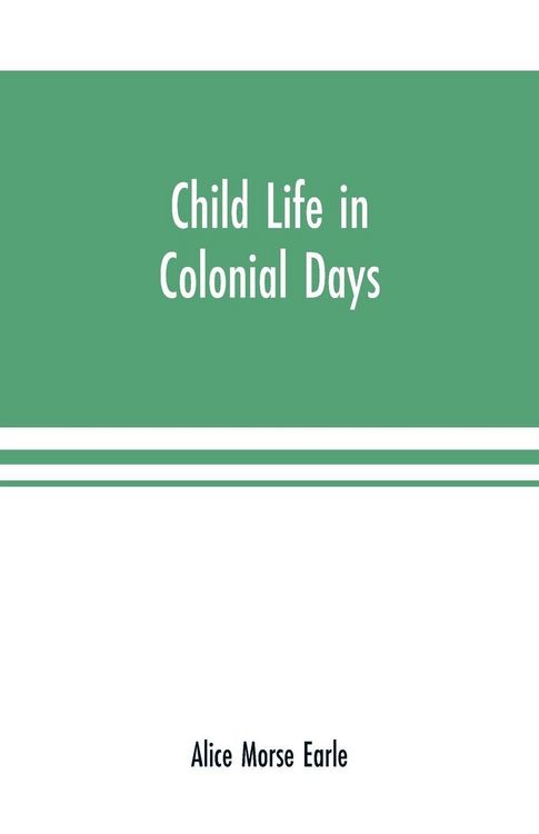 Produktbild: Child life in colonial days