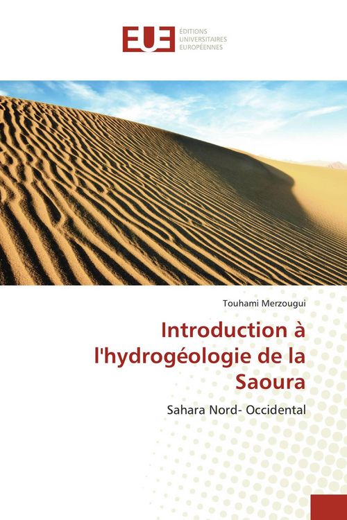 Produktbild: Introduction &agrave; l'hydrog&eacute;ologie de la Saoura