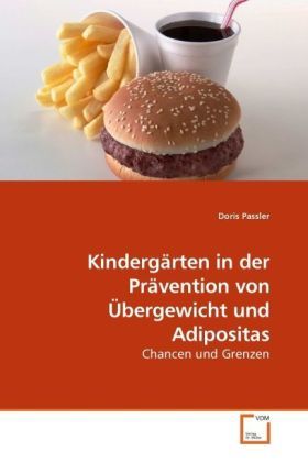 Produktbild: Passler, D: Kinderg&auml;rten in der Pr&auml;vention von &Uuml;bergewicht u