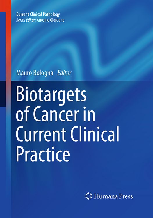 Produktbild: Biotargets of Cancer in Current Clinical Practice