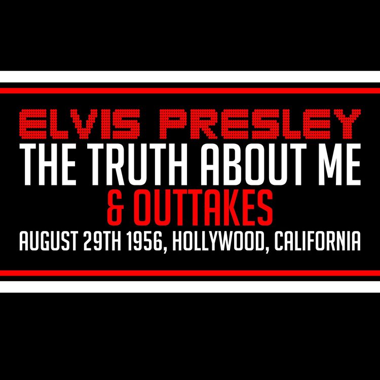 Produktbild: Elvis Presley - The Truth About Me Interviews & Outtakes