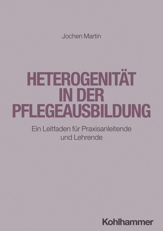 Produktbild: Heterogenit&auml;t in der Pflegeausbildung