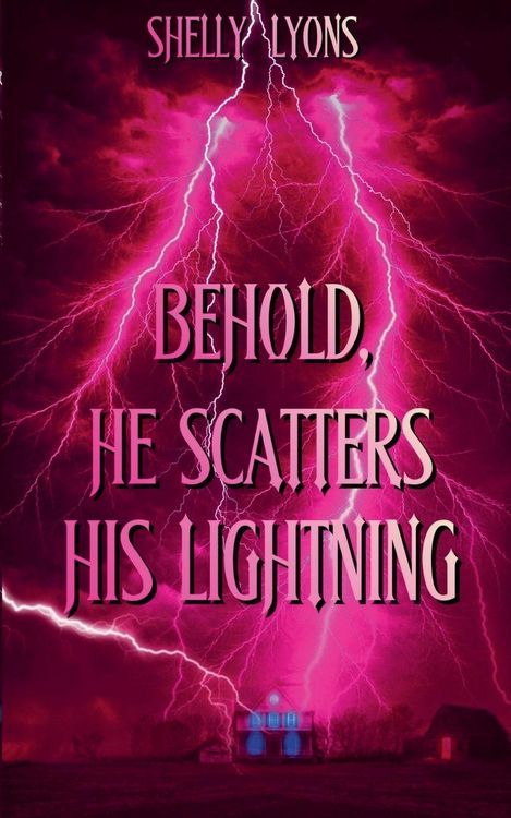 Produktbild: Behold, He Scatters His Lightning