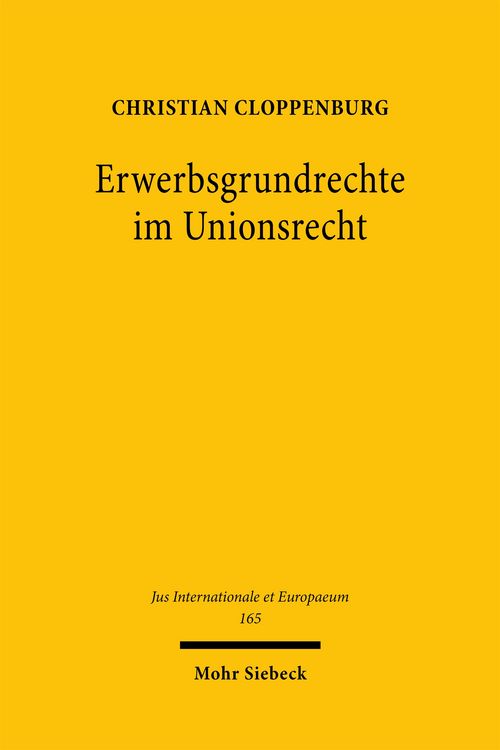 Produktbild: Erwerbsgrundrechte im Unionsrecht
