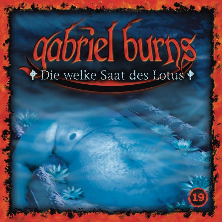 Produktbild: Folge 19: Die welke Saat des Lotus (Remastered Edition)