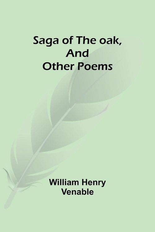 Produktbild: Saga of the oak, and other poems