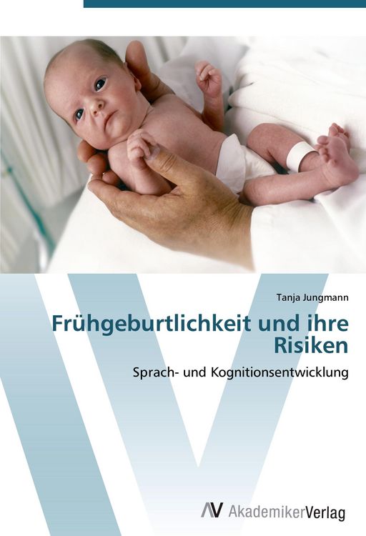 Produktbild: Frühgeburtlichkeit und ihre Risiken