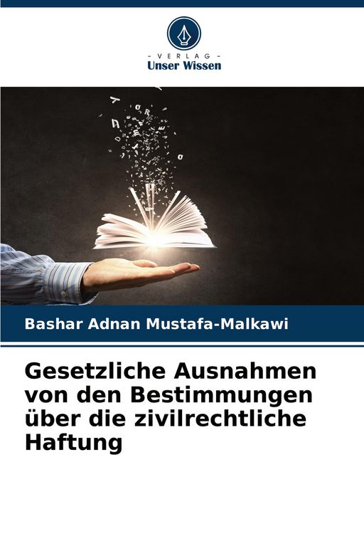 Produktbild: Gesetzliche Ausnahmen von den Bestimmungen &uuml;ber die zivilrechtliche Haftung