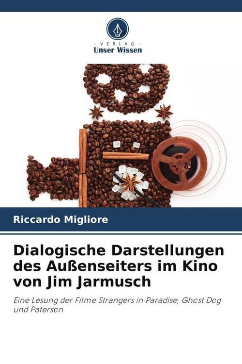 Produktbild: Dialogische Darstellungen des Au&szlig;enseiters im Kino von Jim Jarmusch