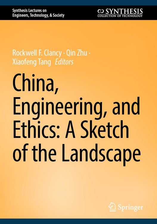 Produktbild: China, Engineering, and Ethics: A Sketch of the Landscape