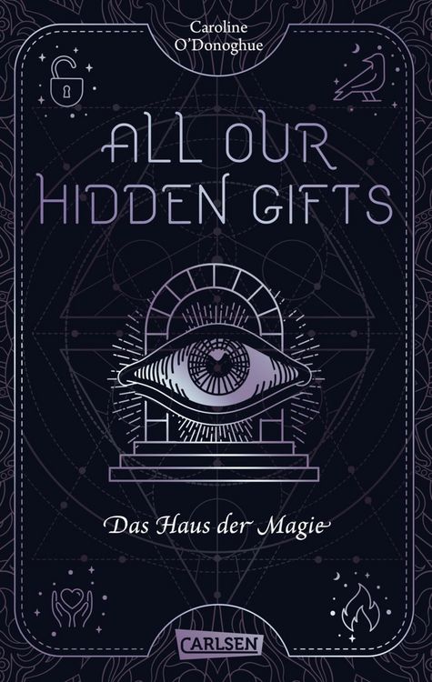 Produktbild: All Our Hidden Gifts - Das Haus der Magie (All Our Hidden Gifts 3)