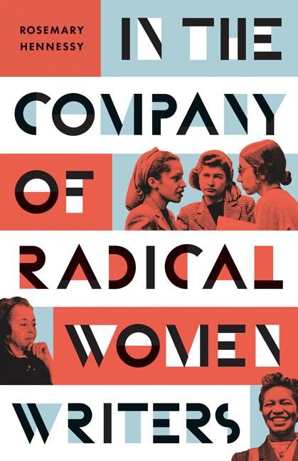 Produktbild: Hennessy, R: In the Company of Radical Women Writers