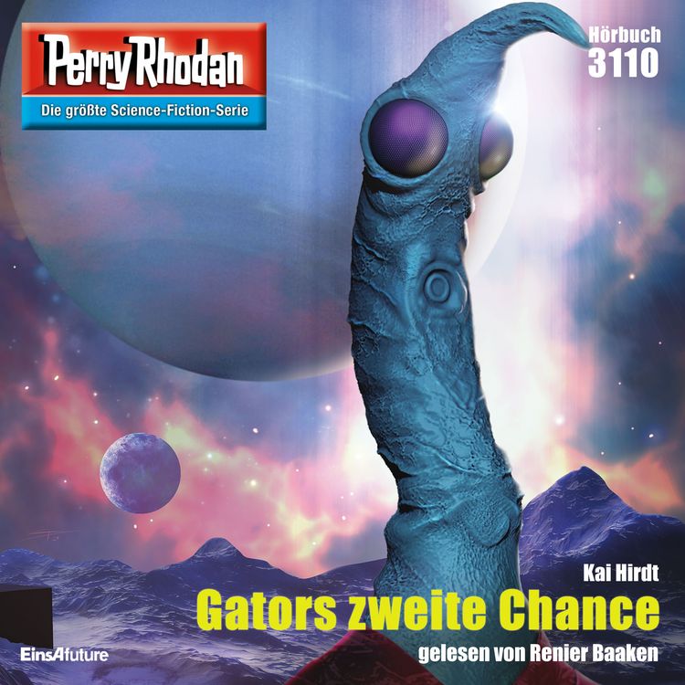 Produktbild: Perry Rhodan 3110: Gators zweite Chance