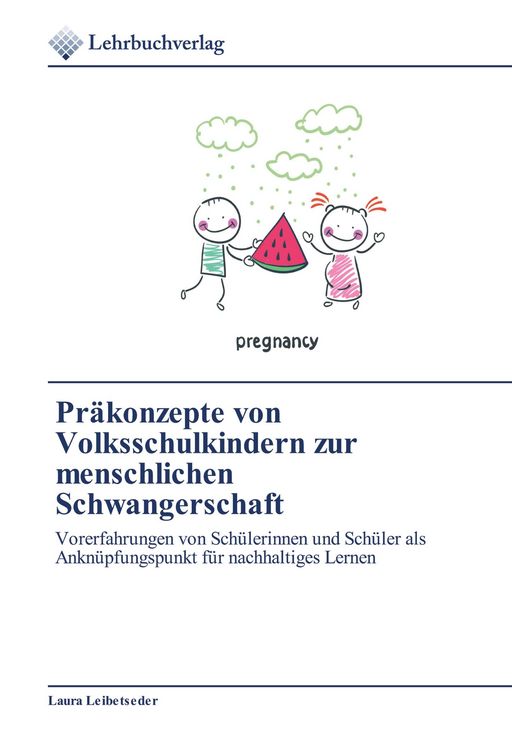 Produktbild: Pr&auml;konzepte von Volksschulkindern zur menschlichen Schwangerschaft