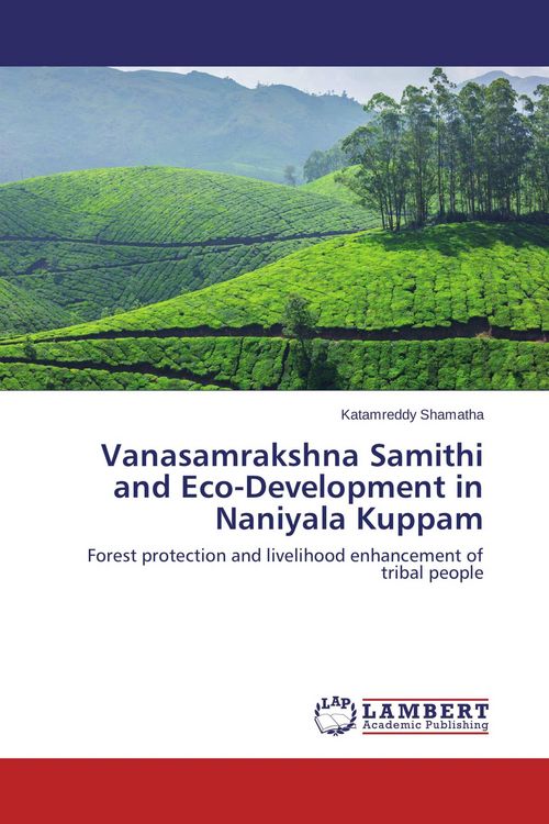 Produktbild: Vanasamrakshna Samithi and Eco-Development in Naniyala Kuppam