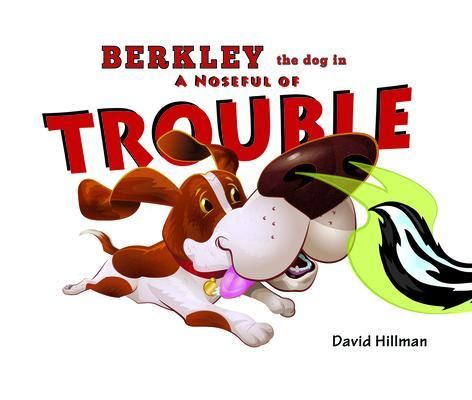 Produktbild: Berkley the Dog in A Noseful of Trouble