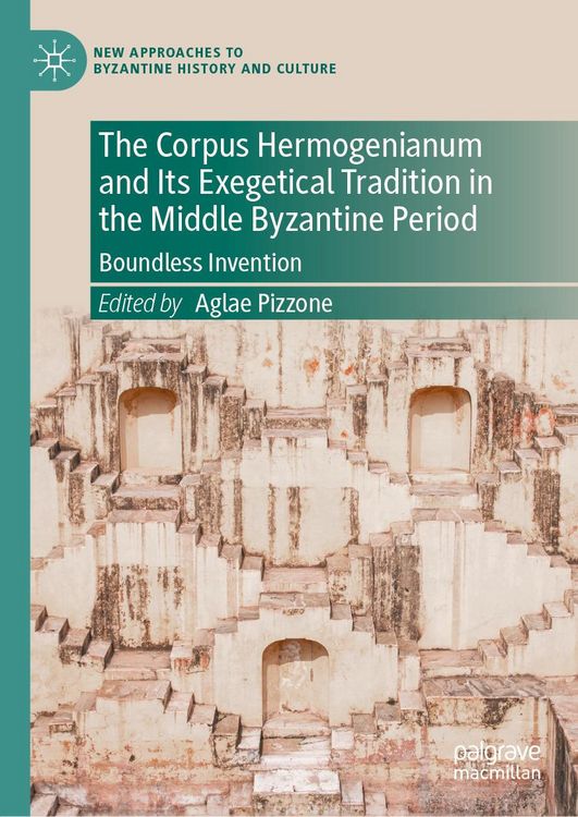 Produktbild: The Corpus Hermogenianum and Its Exegetical Tradition in the Middle Byzantine Period