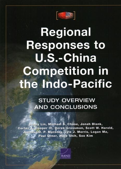 Produktbild: Regional Responses to U.S.-China Competition in the Indo-Pacific