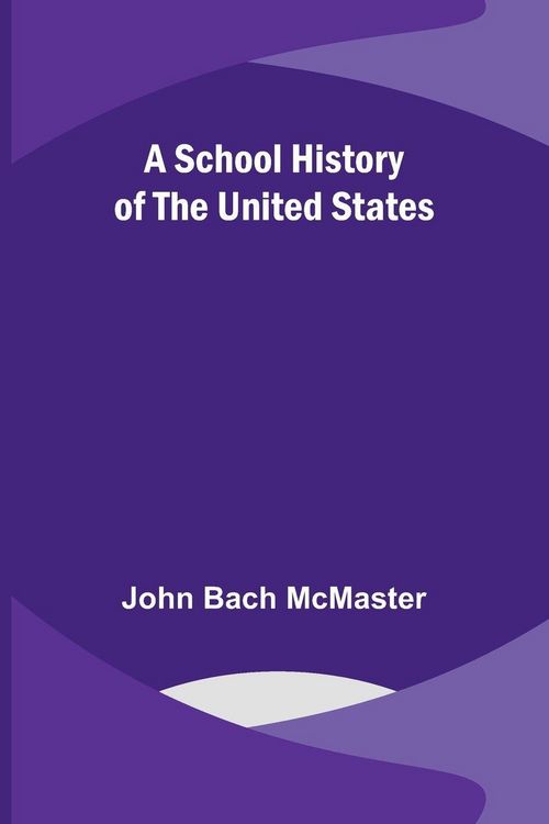 Produktbild: A School History of the United States