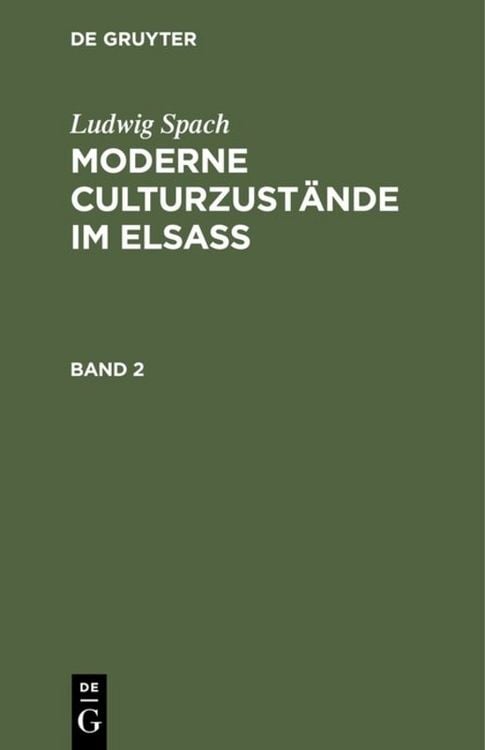 Produktbild: Moderne Culturzust&auml;nde im Elsass. Band 2