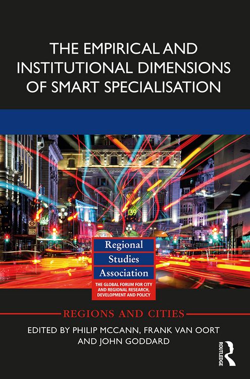 Produktbild: The Empirical and Institutional Dimensions of Smart Specialisation