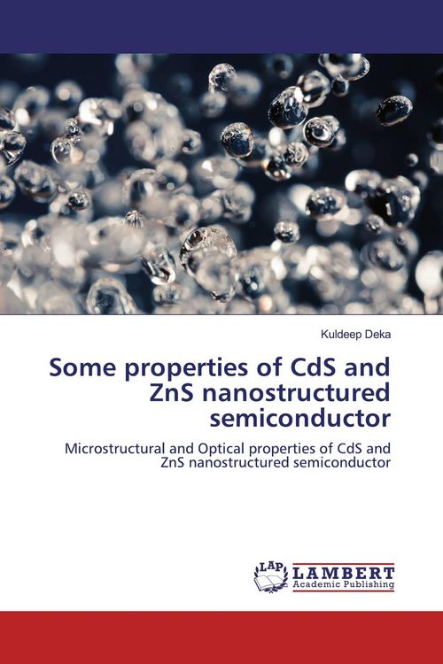 Produktbild: Some Properties of CdS and ZnS Nanostructured Semiconductor