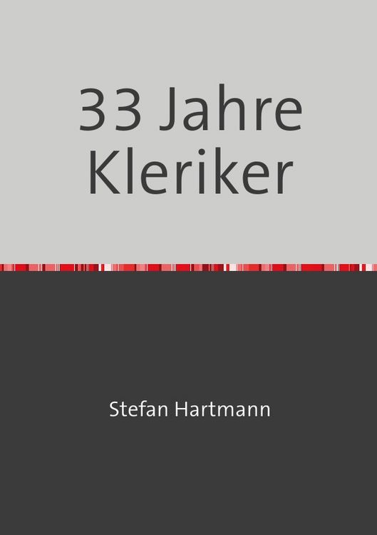 Produktbild: 33 Jahre Kleriker