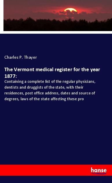 Produktbild: The Vermont medical register for the year 1877: