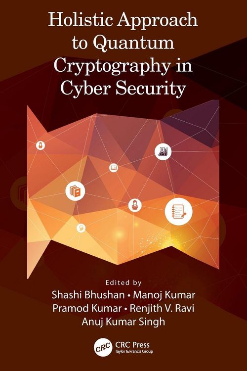 Produktbild: Holistic Approach to Quantum Cryptography in Cyber Security